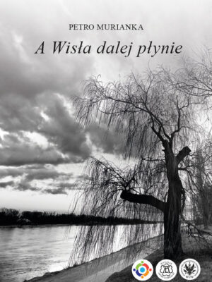 A Wisła dalej płynie